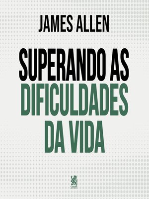 cover image of Superando as Dificuldades da Vida
